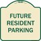 Signmission Designer Series-Future Resident Parking Tan & Green Heavy-Gauge Aluminum, 18" x 18", TG-1818-9974 A-DES-TG-1818-9974 - alternate 1